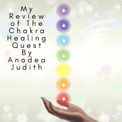 My Review Of The Chakra Healing Quest By Anodea Judith