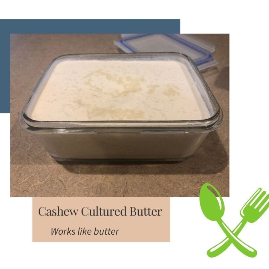 Raw Cashews Cultured Butter